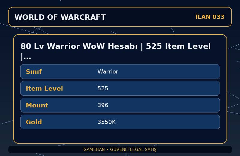 80 Lv Warrior WoW Hesabı | 525 Item Level | 396 Mount | Kazzak