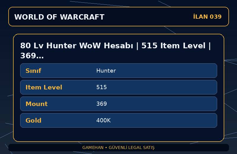 80 Lv Hunter WoW Hesabı | 515 Item Level | 369 Mount | Kazzak