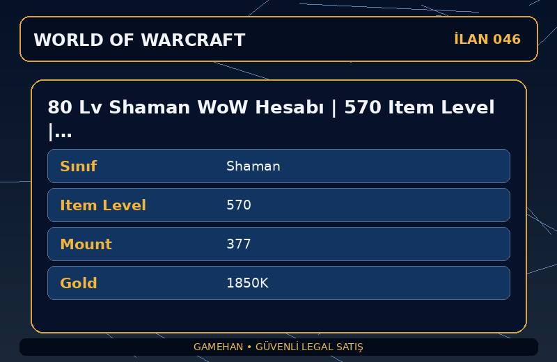 80 Lv Shaman WoW Hesabı | 570 Item Level | 377 Mount | Kazzak