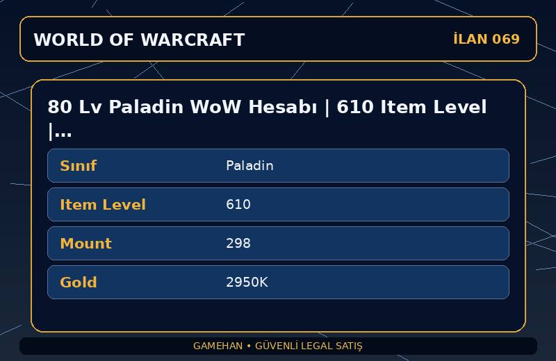 80 Lv Paladin WoW Hesabı | 610 Item Level | 298 Mount | Tarren Mill