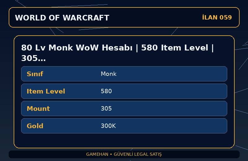 80 Lv Monk WoW Hesabı | 580 Item Level | 305 Mount | Draenor
