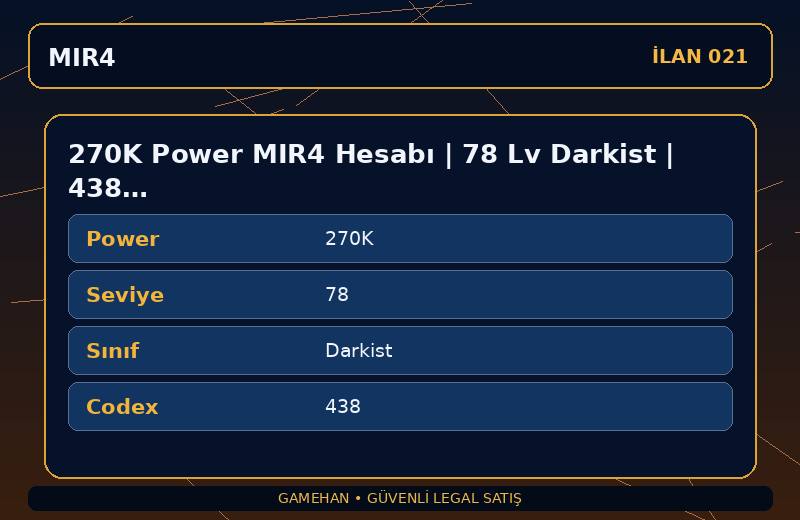 270K Power MIR4 Hesabı | 78 Lv Darkist | 438 Codex | EU 1