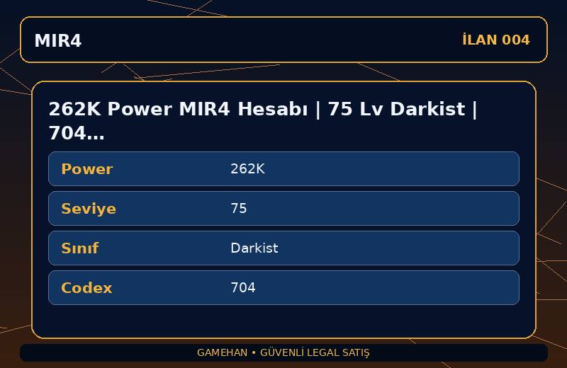 262K Power MIR4 Hesabı | 75 Lv Darkist | 704 Codex | ASIA 2
