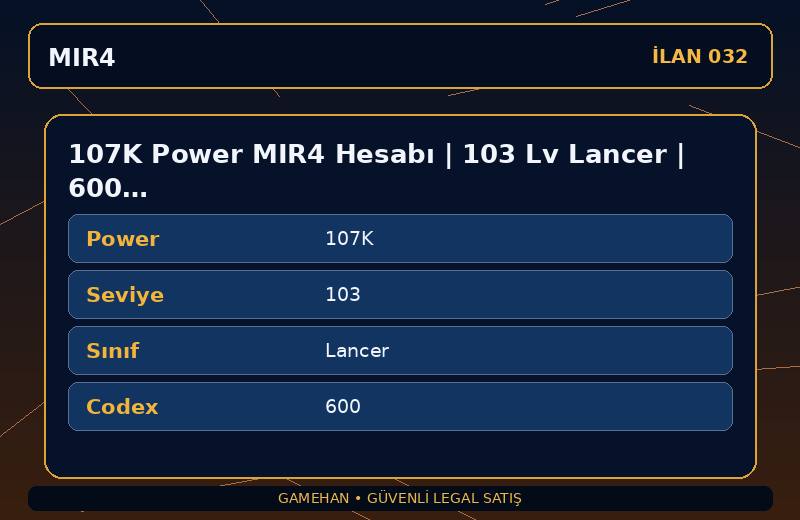 107K Power MIR4 Hesabı | 103 Lv Lancer | 600 Codex | ASIA 2