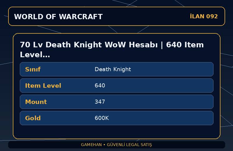 70 Lv Death Knight WoW Hesabı | 640 Item Level | 347 Mount | Ravencrest