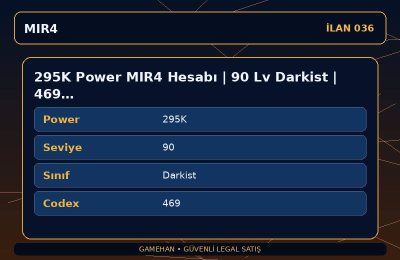 295K Power MIR4 Hesabı | 90 Lv Darkist | 469 Codex | ASIA 1