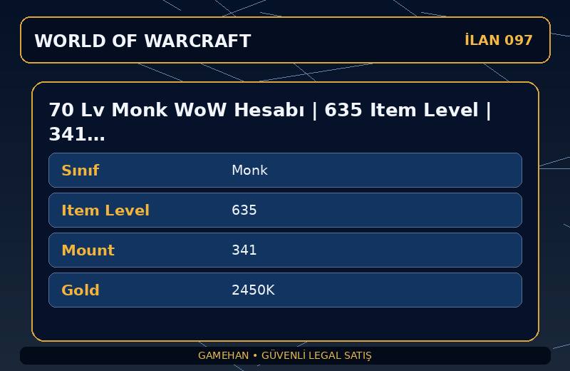 70 Lv Monk WoW Hesabı | 635 Item Level | 341 Mount | Tarren Mill