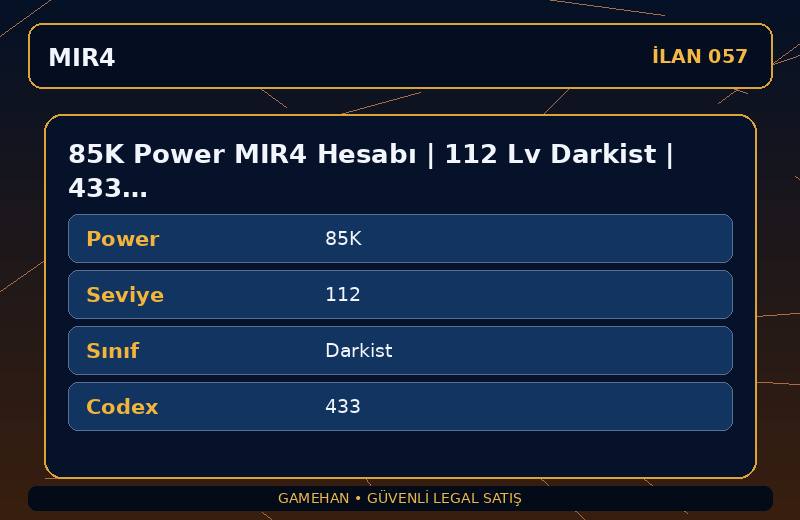 85K Power MIR4 Hesabı | 112 Lv Darkist | 433 Codex | EU 1