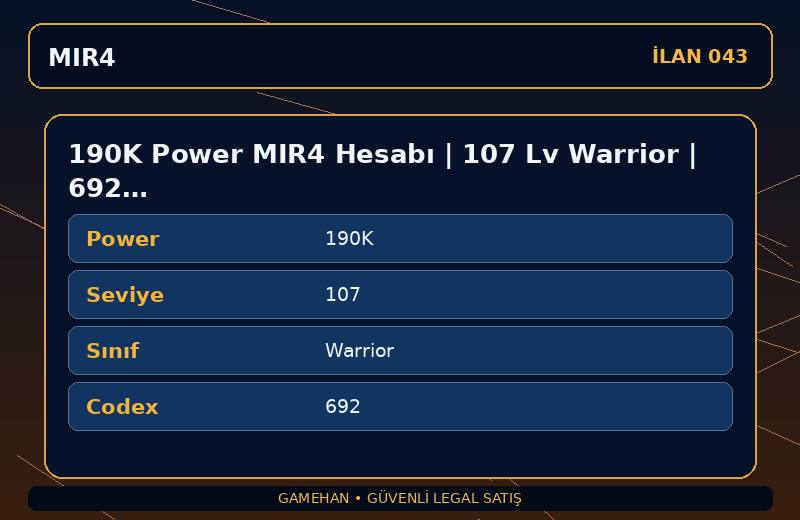 190K Power MIR4 Hesabı | 107 Lv Warrior | 692 Codex | EU 2