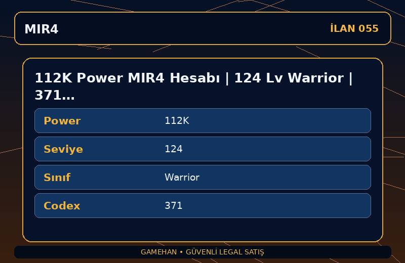 112K Power MIR4 Hesabı | 124 Lv Warrior | 371 Codex | NA 1