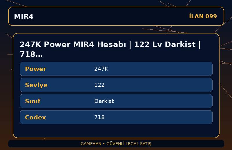 247K Power MIR4 Hesabı | 122 Lv Darkist | 718 Codex | ASIA 1
