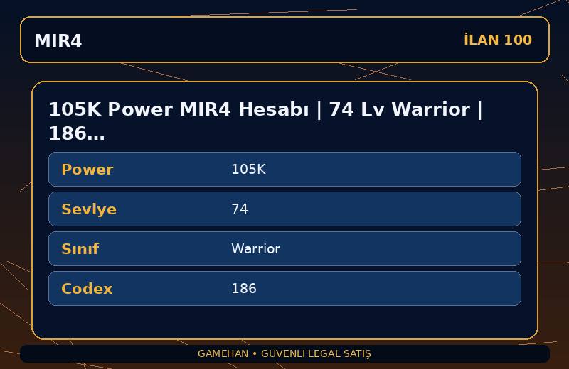 105K Power MIR4 Hesabı | 74 Lv Warrior | 186 Codex | EU 2