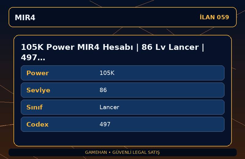 105K Power MIR4 Hesabı | 86 Lv Lancer | 497 Codex | ASIA 1