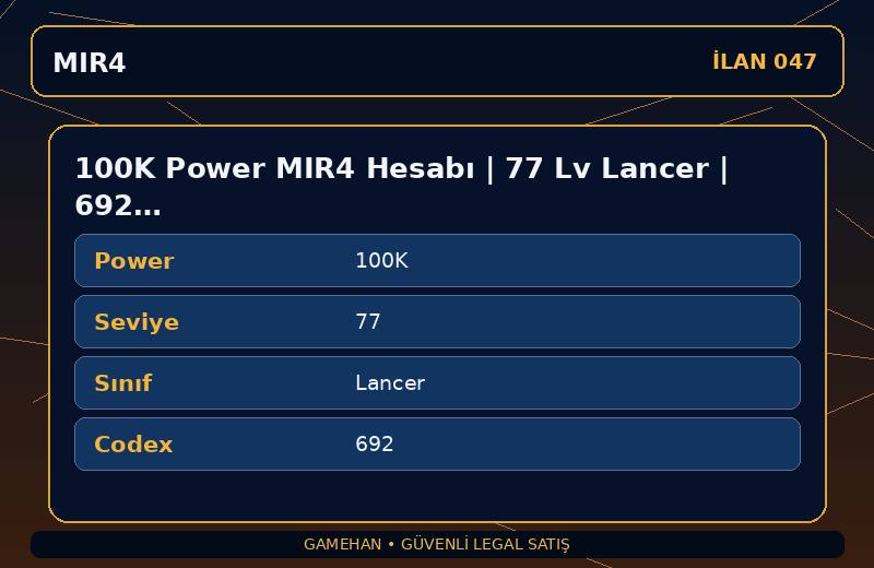 100K Power MIR4 Hesabı | 77 Lv Lancer | 692 Codex | EU 1