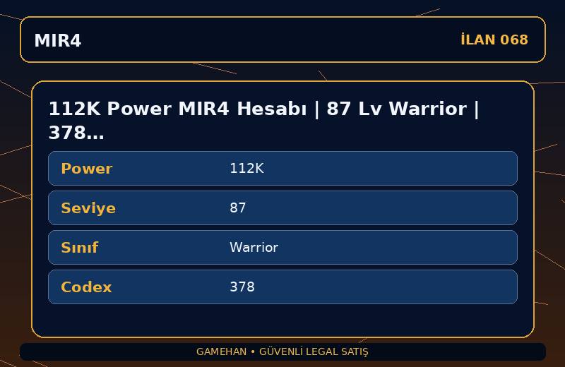 112K Power MIR4 Hesabı | 87 Lv Warrior | 378 Codex | EU 2