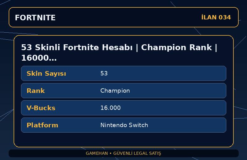53 Skinli Fortnite Hesabı | Champion Rank | 16000 V-Bucks | Nadir Skin Var