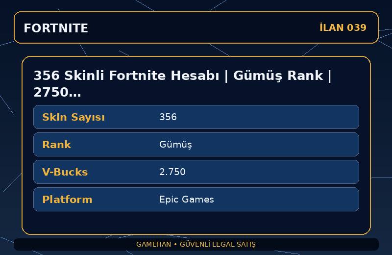 356 Skinli Fortnite Hesabı | Gümüş Rank | 2750 V-Bucks | Nadir Skin Var