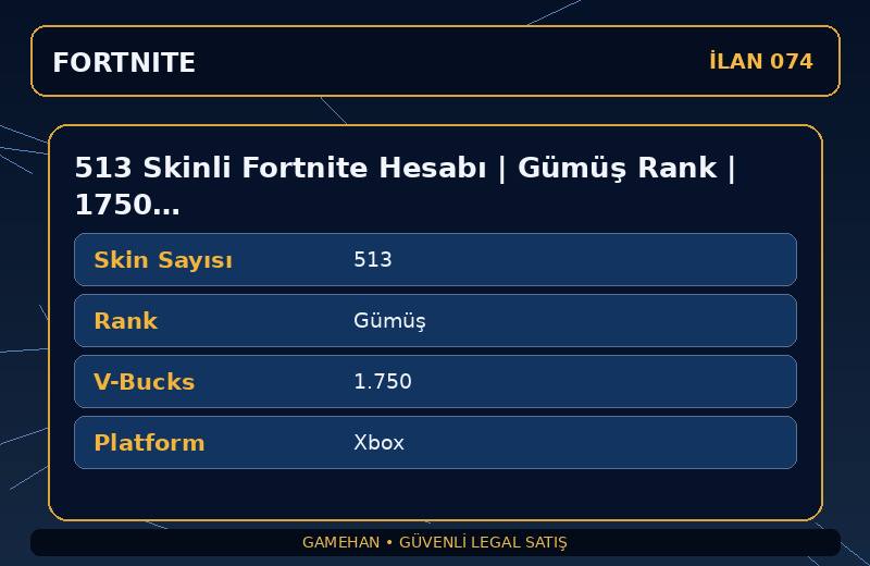 513 Skinli Fortnite Hesabı | Gümüş Rank | 1750 V-Bucks | Nadir Skin Var