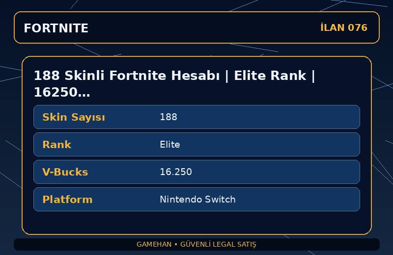 188 Skinli Fortnite Hesabı | Elite Rank | 16250 V-Bucks | Eski Sezon Skinleri