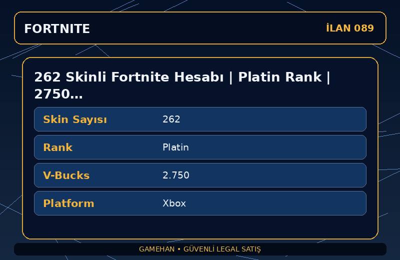 262 Skinli Fortnite Hesabı | Platin Rank | 2750 V-Bucks | Nadir Skin Var