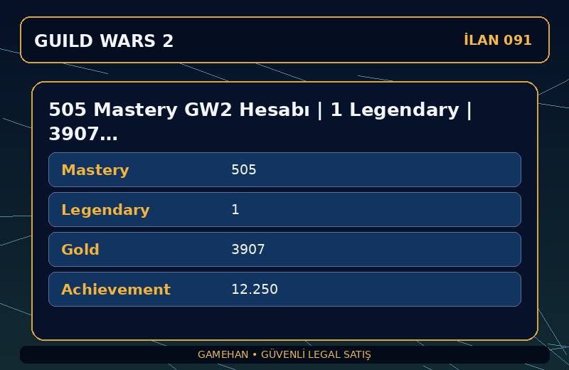 505 Mastery GW2 Hesabı | 1 Legendary | 3907 Gold | EU
