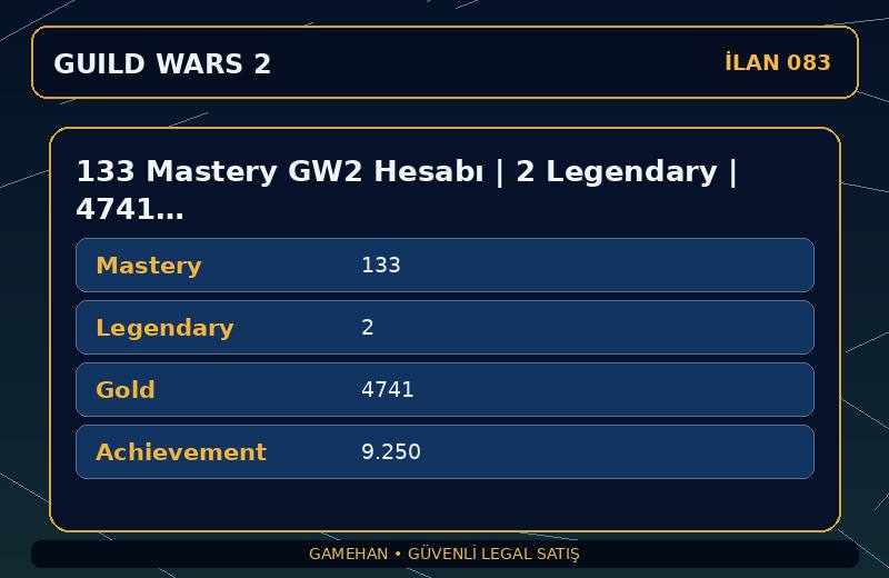 133 Mastery GW2 Hesabı | 2 Legendary | 4741 Gold | EU