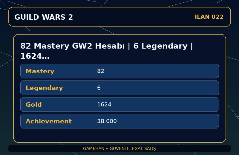 82 Mastery GW2 Hesabı | 6 Legendary | 1624 Gold | EU