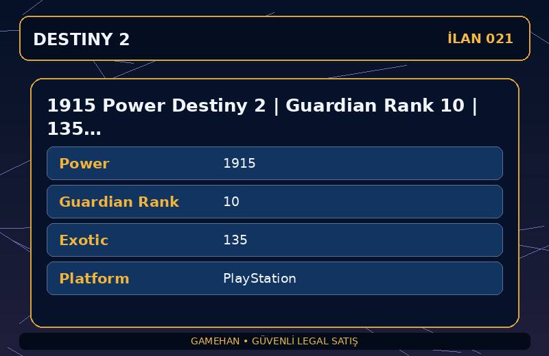 1915 Power Destiny 2 | Guardian Rank 10 | 135 Exotic | PlayStation