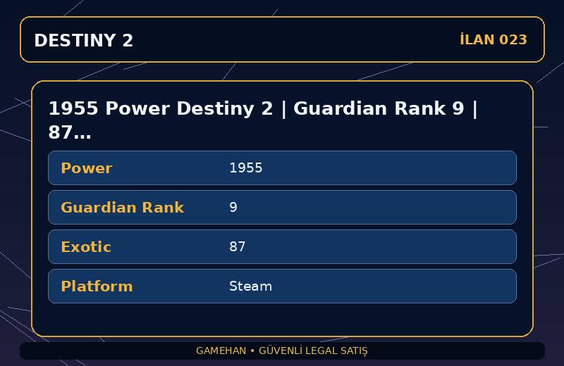 1955 Power Destiny 2 | Guardian Rank 9 | 87 Exotic | Steam