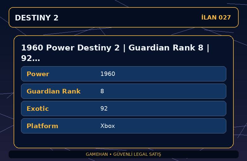 1960 Power Destiny 2 | Guardian Rank 8 | 92 Exotic | Xbox