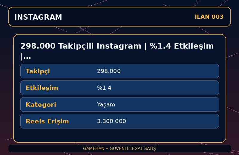 298.000 Takipçili Instagram | %1.4 Etkileşim | Yaşam | 11 Yıllık