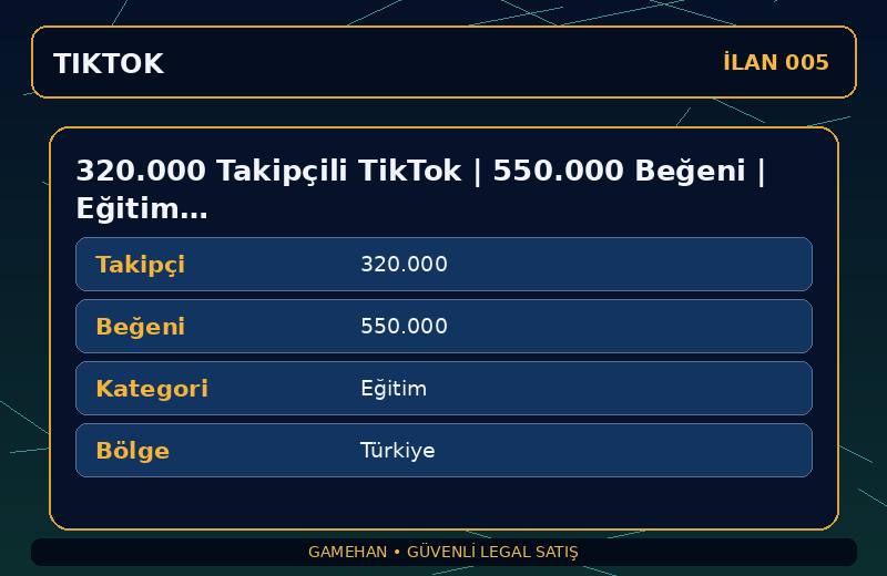 320.000 Takipçili TikTok | 550.000 Beğeni | Eğitim | Türkiye
