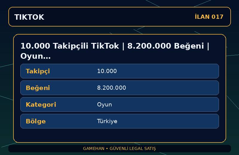 10.000 Takipçili TikTok | 8.200.000 Beğeni | Oyun | Türkiye