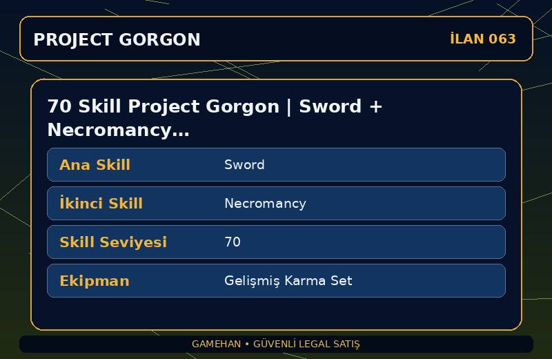 70 Skill Project Gorgon | Sword + Necromancy | Gelişmiş Karma Set | Alchemy