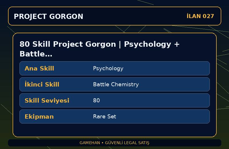 80 Skill Project Gorgon | Psychology + Battle Chemistry | Rare Set | Alchemy