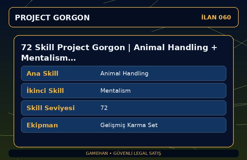 72 Skill Project Gorgon | Animal Handling + Mentalism | Gelişmiş Karma Set | Alchemy