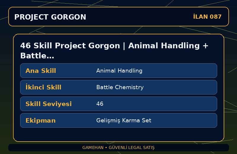 46 Skill Project Gorgon | Animal Handling + Battle Chemistry | Gelişmiş Karma Set | Alchemy